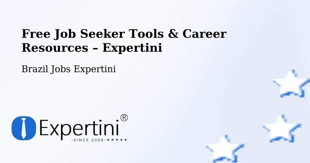 Free Job Seeker Tools & Career Resources – Poço Das Antas - Poço Das Antas, Brazil Jobs Expertini