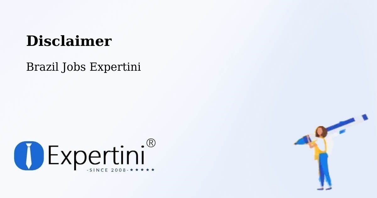 Disclaimer – Poço Das Antas - Brazil Jobs Expertini
